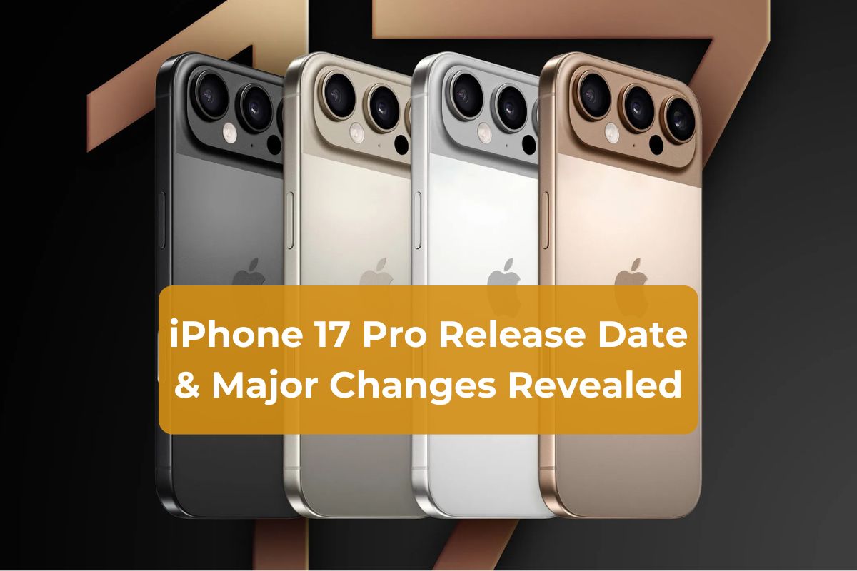 iPhone 17 Pro Launch Date Set for September 2025