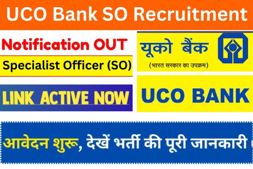 UCO Bank SO Recruitment