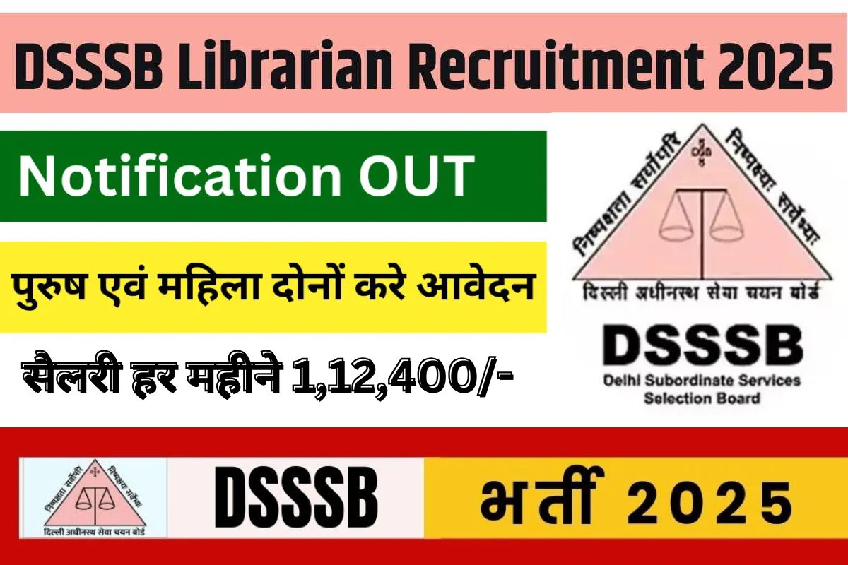 DSSSB Librarian Vacancy 2025
