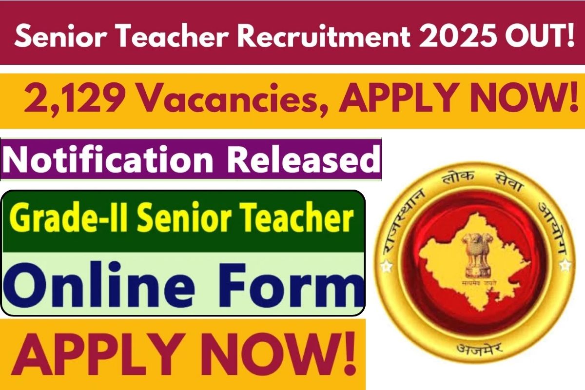 RPSC Senior Teacher Recruitment 2025