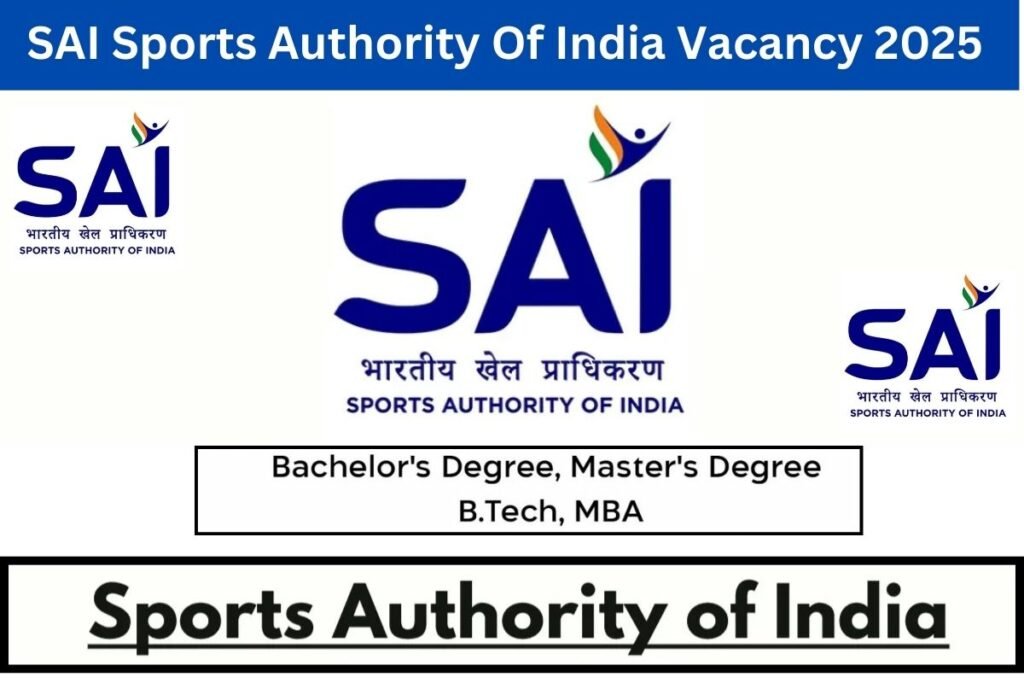 SAI Sports Authority Of India Vacancy 2025: बिना परीक्षा सरकारी नौकरी ...