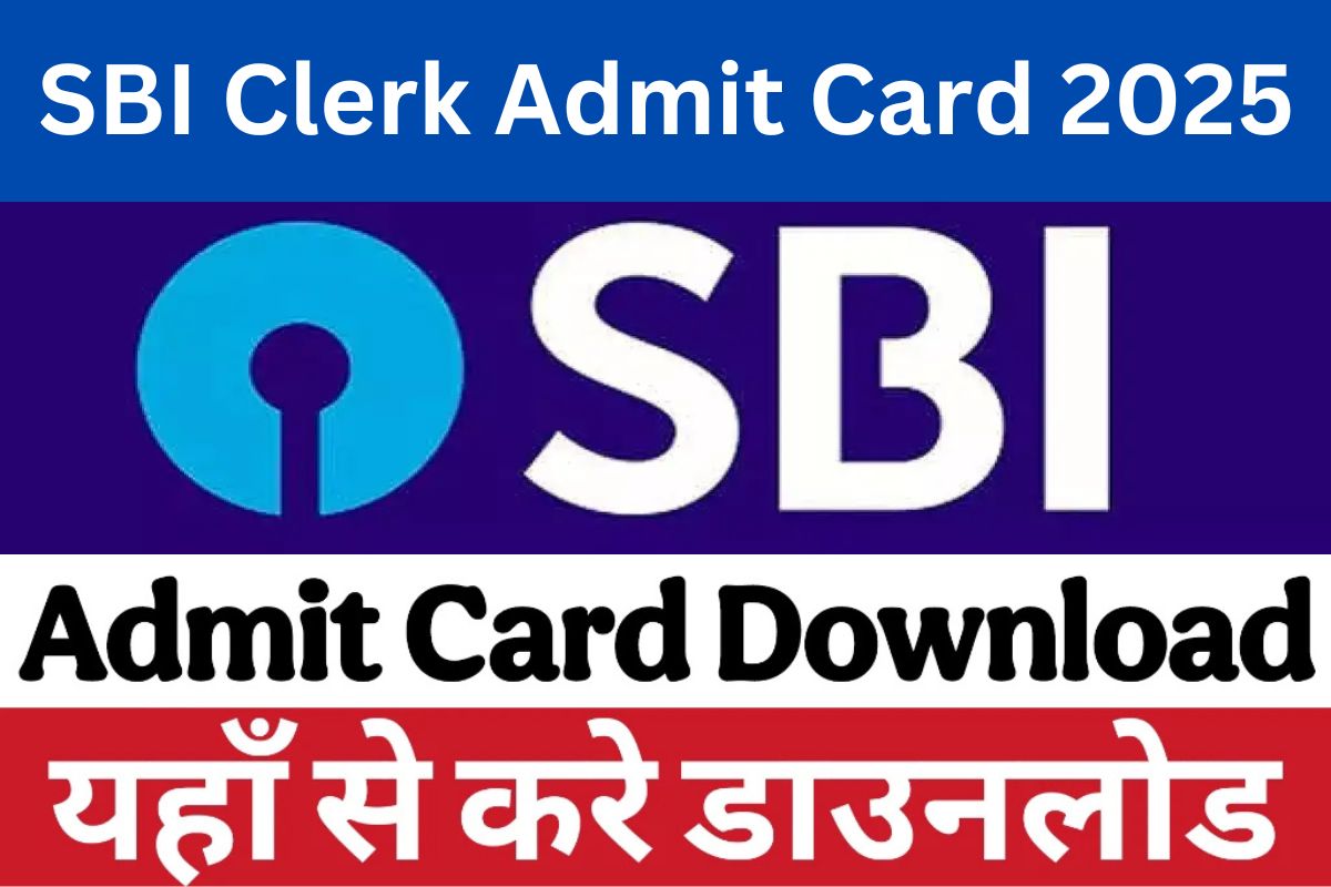 SBI Clerk Admit Card 2025