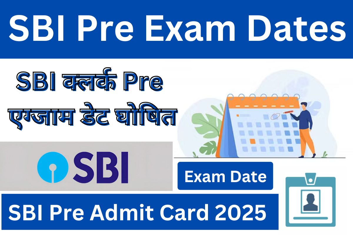 SBI Pre Exam Dates