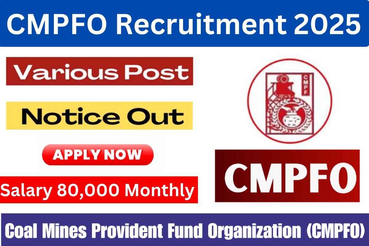 CMPFO Recruitment 2025