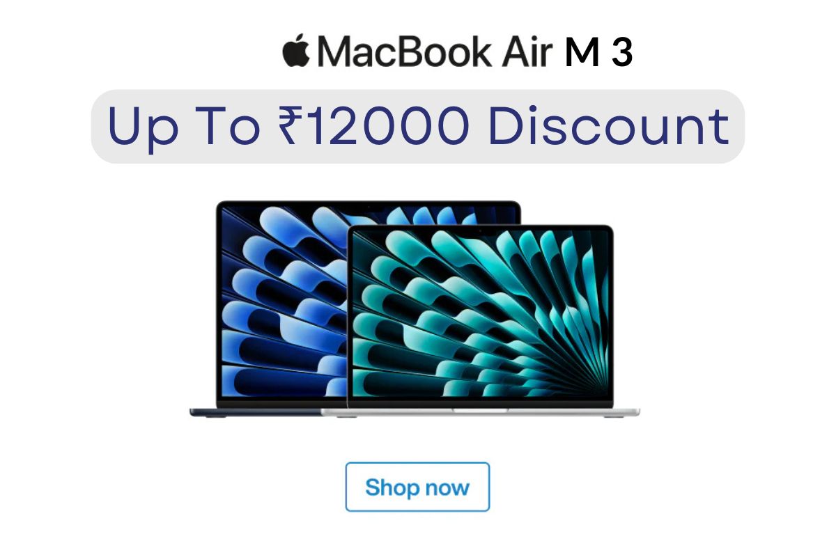 MacBook Discount Apple MacBook air m3 Discount upto 12000 rupees Image Credit Apple official Portal