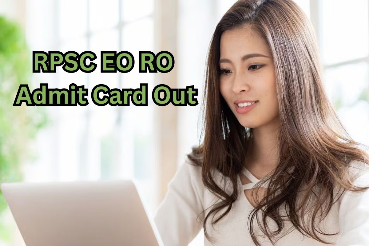 RPSC EO RO Admit Card Out