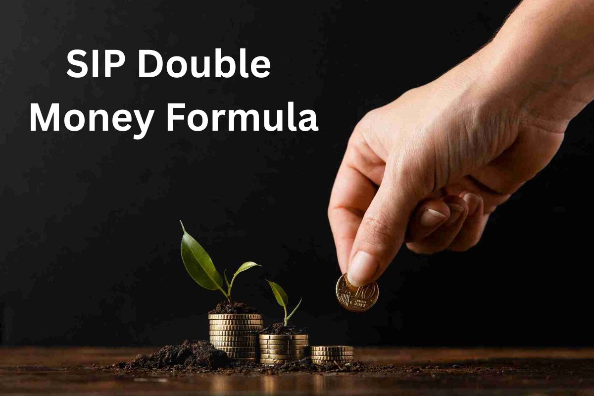 SIP Double Money Formula
