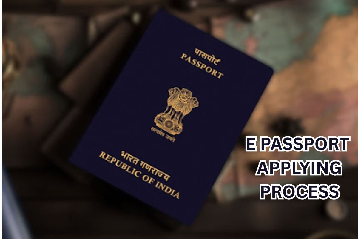 E Passport Applying Process